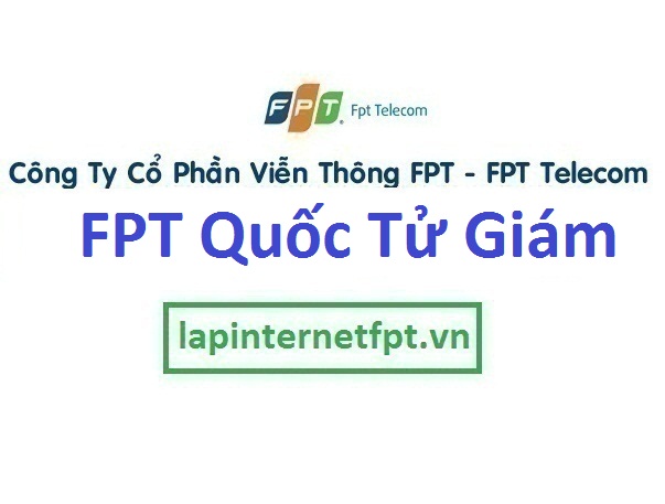 Lắp đặt internet FPT phường Quốc Tử Giám quận Đống Đa Hà Nội