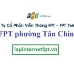 Lắp internet FPT phường Tân Chính