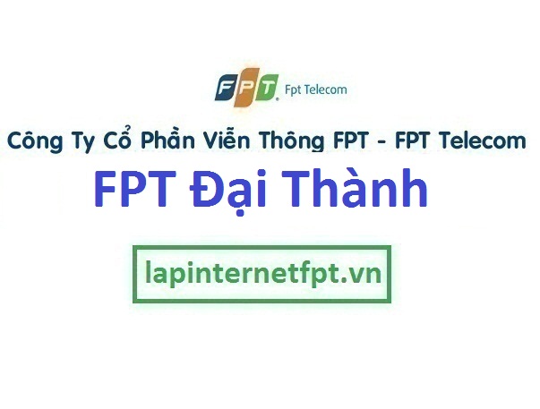 Lắp internet FPT xã Đại Thành 