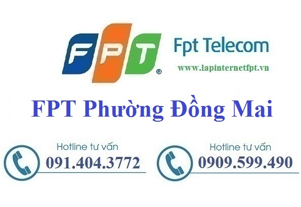 Đăng ký cáp quang FPT phường Đồng Mai