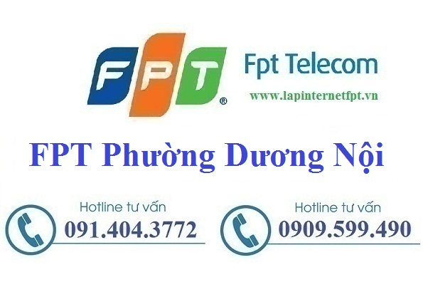 Đăng ký cáp quang FPT phường Dương Nội