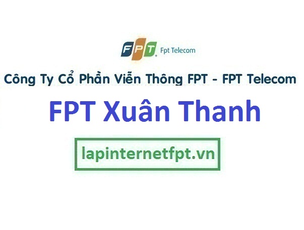 Lắp mạng FPT phường Xuân Thanh thị xã Long Khánh