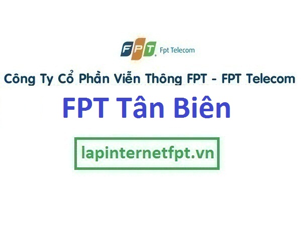 Lắp internet FPT phường Tân Biên thành phố Biên Hòa Đồng Nai