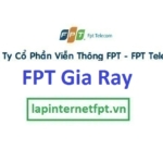 Lắp mạng FPT thị trấn Gia Ray