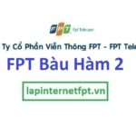 Lắp internet Fpt xã Bàu Hàm 2 ở Thống Nhất, Đồng Nai