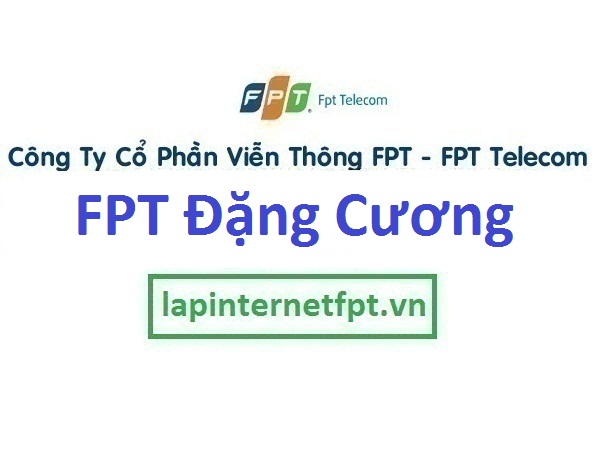 Lắp đặt mạng FPT xã Đặng Cương huyện An Dương Hải Phòng
