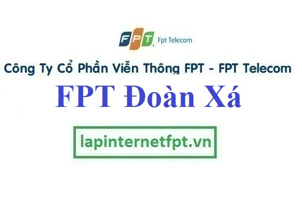 Lắp đặt internet FPT xã Đoàn Xá huyện Kiến Thụy Hải Phòng