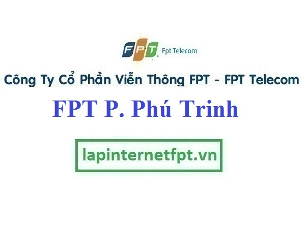Lắp Đặt Mạng FPT Phường Phú Trinh Thành Phố Phan Thiết Bình Thuận