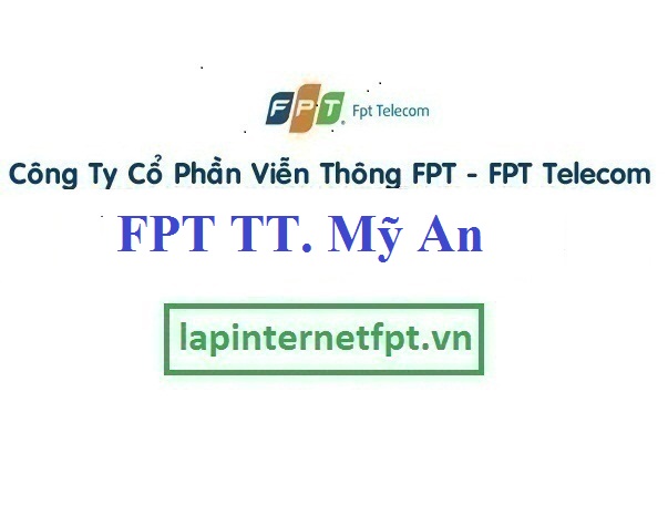 Lắp Đặt Mạng FPT Thị Trấn Mỹ An Tại Tháp Mười Đồng Tháp