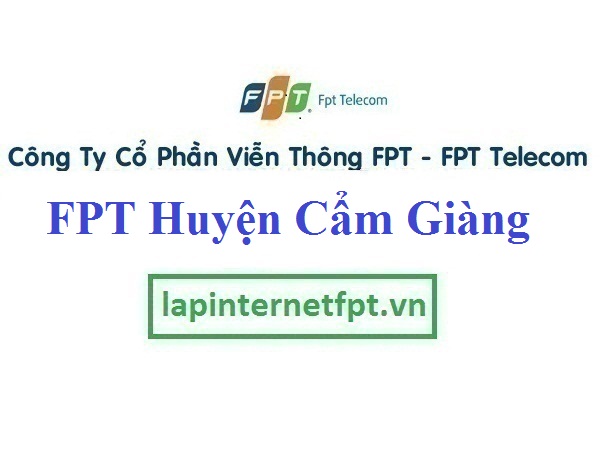 Lắp Mạng FPT Huyện Cẩm Giàng