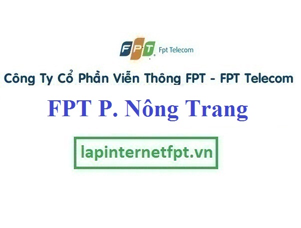 Lắp Đặt Mạng FPT Phường Nông Trang Thành Phố Việt Trì Phú Thọ