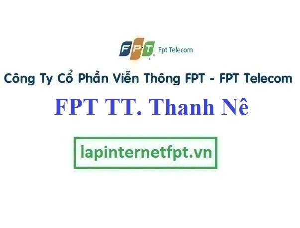 Đăng ký cáp quang FPT Thị Trấn Thanh Nê