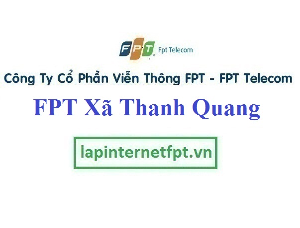 Lắp Đặt Mạng FPT Xã Thanh Quang Tại Nam Sách Hải Dương