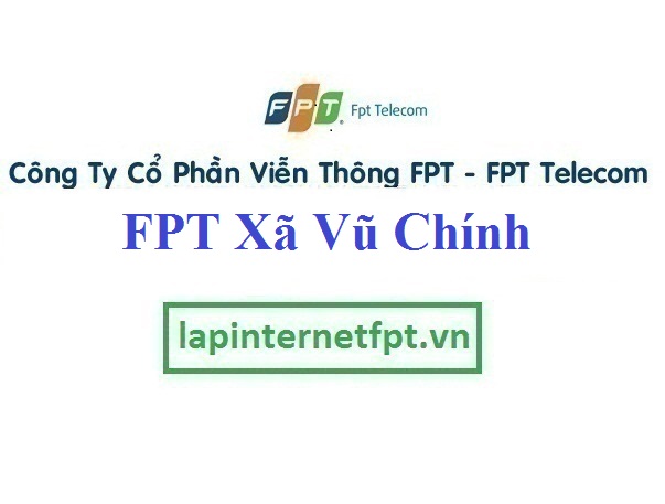Đăng ký cáp quang FPT Xã Vũ Chính