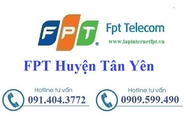 Đăng ký cáp quang FPT Huyện Tân Yên