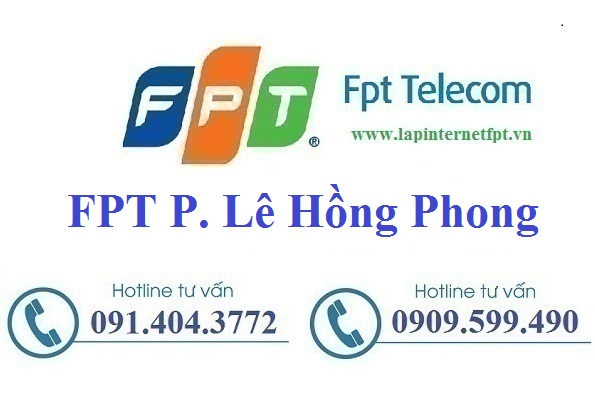 Đăng ký cáp quang FPT Phường Lê Hồng Phong