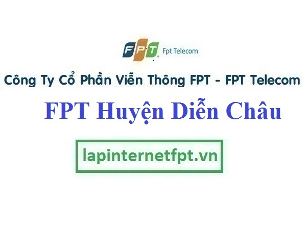 Lắp Đặt Mạng FPT Huyện Diễn Châu Tỉnh Nghệ An