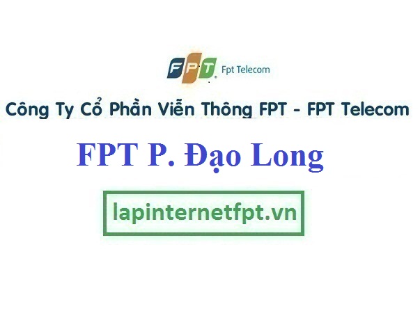 Lắp Đặt Mạng FPT Phường Đạo Long Thành Phố Phan Rang Tháp Chàm