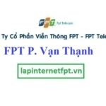 Lắp Đặt Mạng FPT Phường Vạn Thạnh Thành Phố Nha Trang
