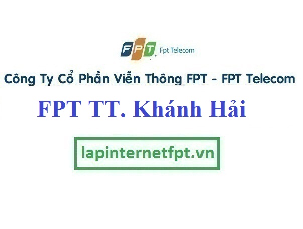 Lắp Mạng FPT Thị Trấn Khánh Hải 