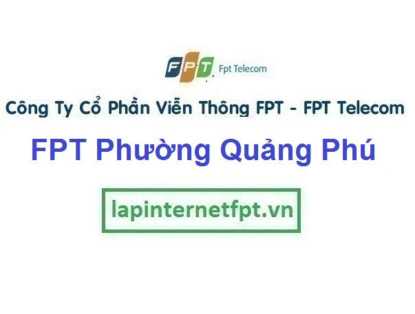 Lắp Mạng FPT Phường Quảng Phú Thành Phố Quảng Ngãi