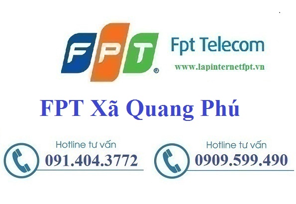 Đăng ký cáp quang FPT xã Quang Phú