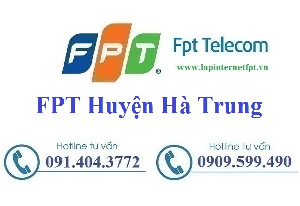 Đăgn ký cáp quang FPT Huyện Hà Trung