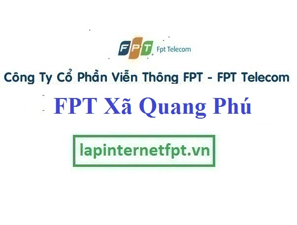 Lắp Đặt Mạng FPT Xã Quang Phú Thành Phố Đồng Hới Quảng Bình