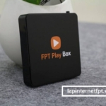 Lắp đặt FPT Play Box Huyện Tư Nghĩa