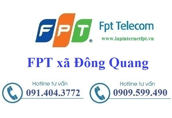 Đăng ký cáp quang FPT xã Đông Quang