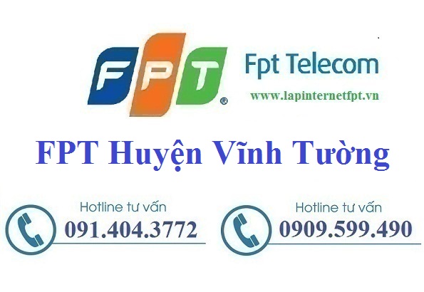 Đăng Ký Cáp Quang FPT Huyện Vĩnh Tường