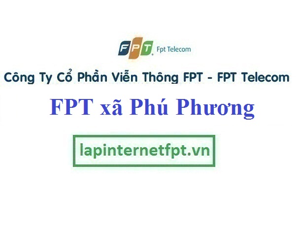 Lắp mạng fpt xã Phú Phương
