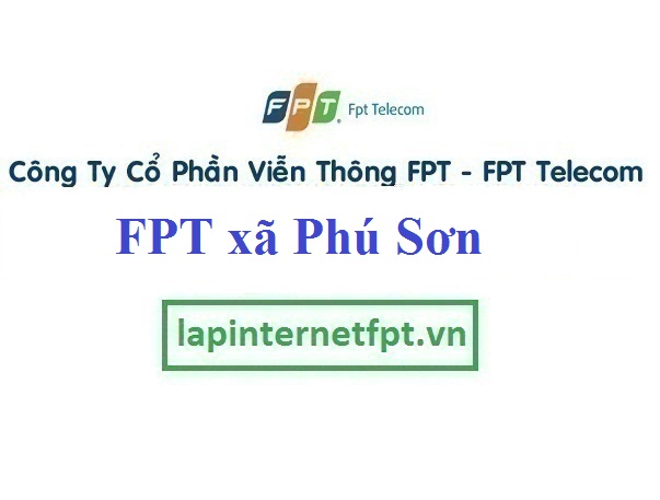 Đăng ký cáp quang FPT xã Phú Sơn