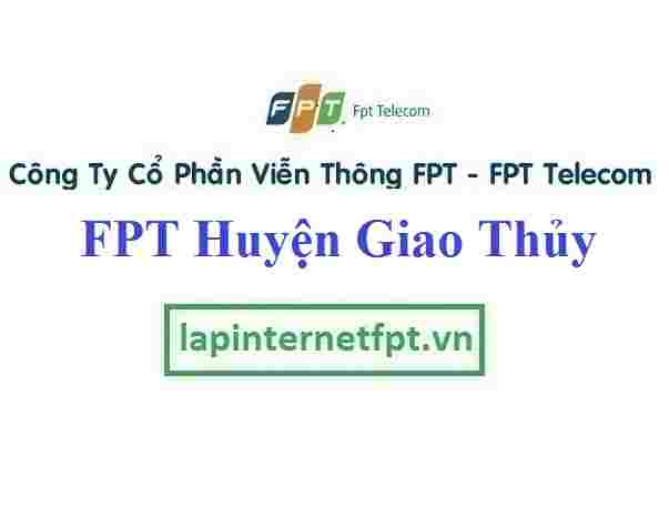 Đăng ký cáp quang FPT Huyện Giao Thủy