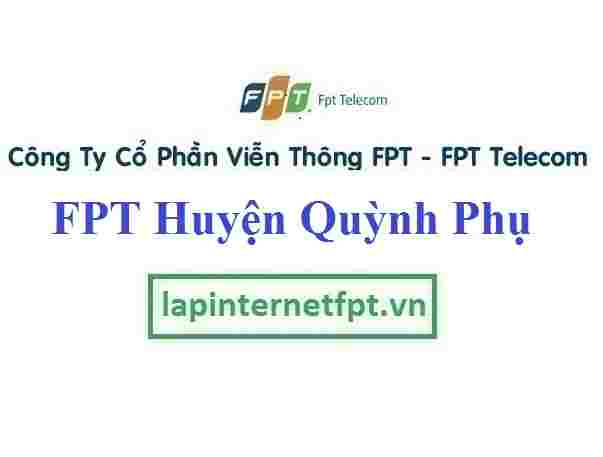 Lắp Đặt Mạng FPT Huyện Quỳnh Phụ Tỉnh Thái Bình
