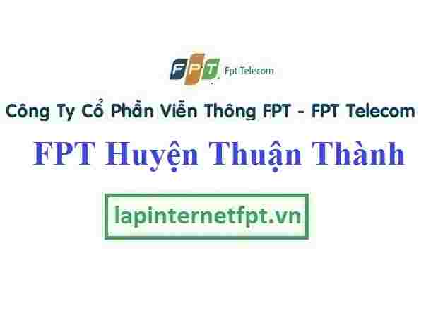 Lắp Mạng FPT Huyện Thuận Thành