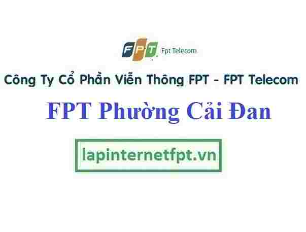 Đăng ký cáp quang FPT Phường Cải Đain