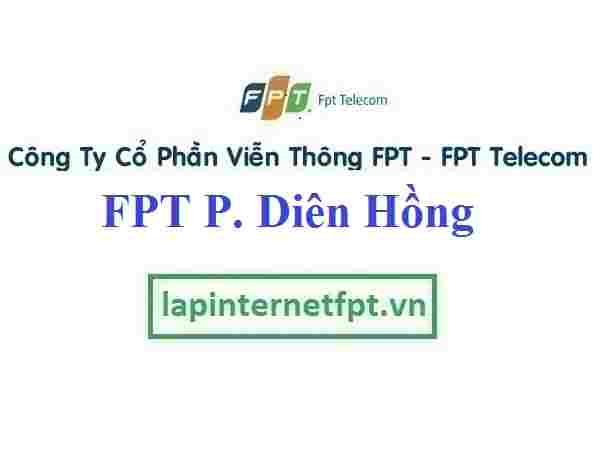 Lắp Đặt Mạng FPT Phường Diên Hồng Thành Phố Pleiku