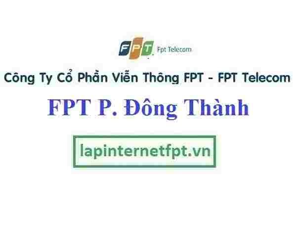 Lắp Đặt Mạng FPT Phường Đông Thành Thành Phố Ninh Bình