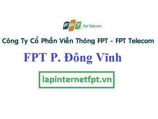 Lắp Đặt Mạng FPT Phường Đông Vĩnh Thành Phố Vinh Tỉnh Nghệ An