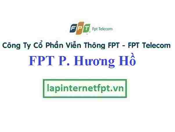 Lắp Đặt Mạng FPT Phường Hương Hồ Tại Hương Trà Huế