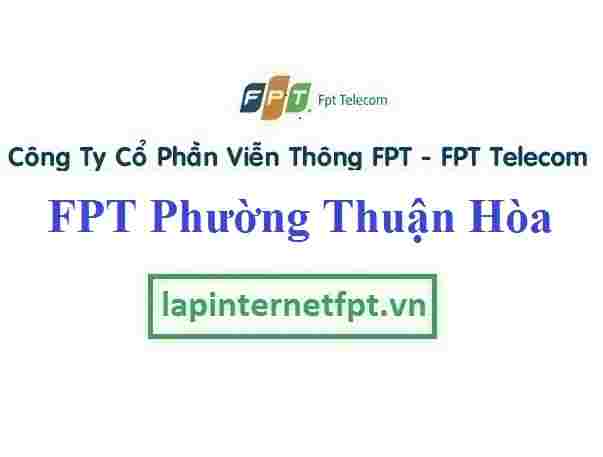 Đăng ký cáp quang FPT Phường Thuận Hòa