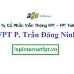 Lắp Đặt Mạng FPT Phường Trần Đăng Ninh Thành Phố Nam Định