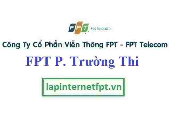 Lắp Đặt Mạng FPT Phường Trường Thi Thành Phố Nam Định