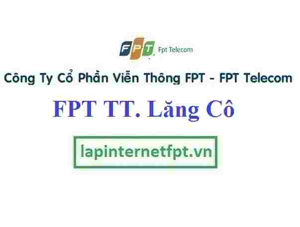 Đăng ký cáp quang FPT Thị trấn Lăng Cô