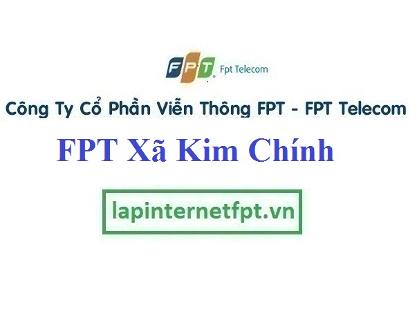 Lắp Đặt Mạng FPT Xã Kim Chính Tại Kim Sơn Tỉnh Ninh Bình