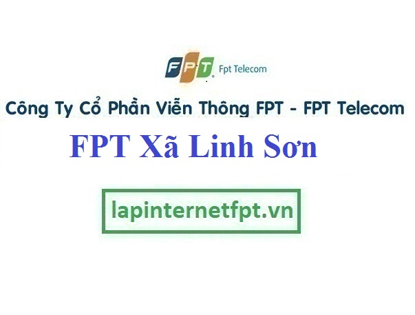 Lắp Đặt Mạng FPT Xã Linh Sơn Thành Phố Thái Nguyên