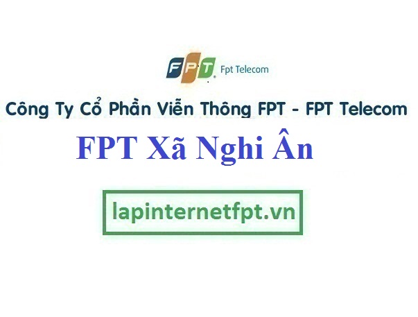 Lắp Đặt Mạng FPT Xã Nghi Ân Thành Phố Vinh Tỉnh Nghệ An