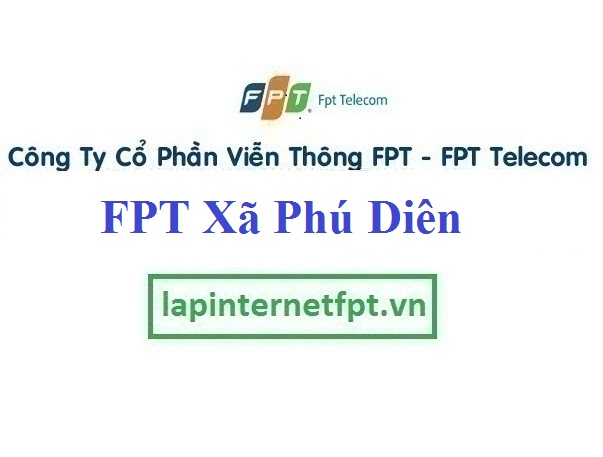 Lắp Đặt Mạng FPT Xã Phú Diên Tại Phú Vang Huế