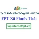 Lắp Mạng FPT Xã Phước Thái Tại Long Thành Đồng Nai